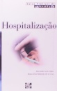 Hospitalização. Guia Prático de Enfermagem