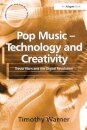 Pop Music - Technology and Creativity