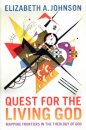 Quest for the Living God