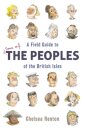 A Field Guide to the Peoples of the British Isles