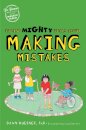 Facing Mighty Fears About Making Mistakes