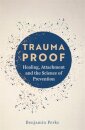 Trauma Proof