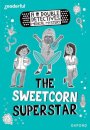 Readerful Rise: Oxford Reading Level 8: A Double Detectives Medical Mystery: The Sweetcorn Superstar