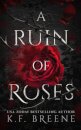 A Ruin of Roses
