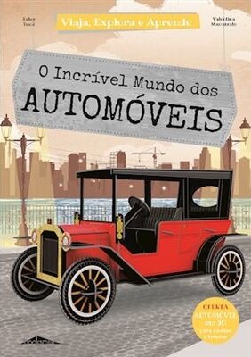 O Incrível Mundo dos Automóveis