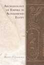 Archaeology of Empire in Achaemenid Egypt