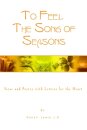 To Feel the Song of Seasons