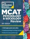Princeton Review MCAT Psychology and Sociology Review, 5th Edition