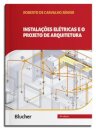 Instalações elétricas e o projeto de arquitetura
