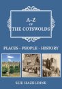 A-Z of the Cotswolds