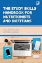 The Study Skills Handbook for Nutritionists and Dietitians