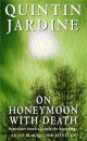 On Honeymoon with Death (Oz Blackstone series, Book 5)