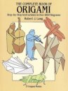 The Complete Book of Origami