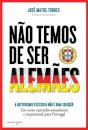 Nao Temos De Ser Alemaes
