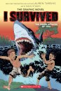 I Survived the Shark Attacks of 1916 (I Survived Graphic Novel #2)