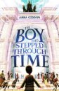 The Boy Who Stepped Through Time