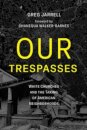 Our Trespasses