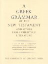 Greek Grammar of the New Testament and Other Early Christian Literature