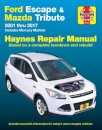Ford Escape & Mazda Tribute 2001 Thru 2017 Haynes Repair Manual