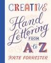 Creative Hand Lettering From A to Z