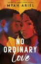 No Ordinary Love