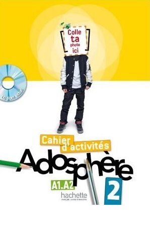 Adosphère : Niveau 2 Cahier d'activités