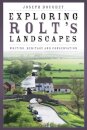 Exploring Rolt's Landscapes