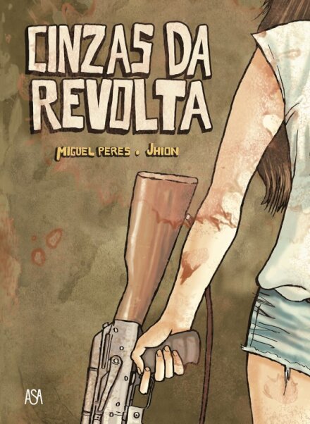 As Cinzas da Revolta