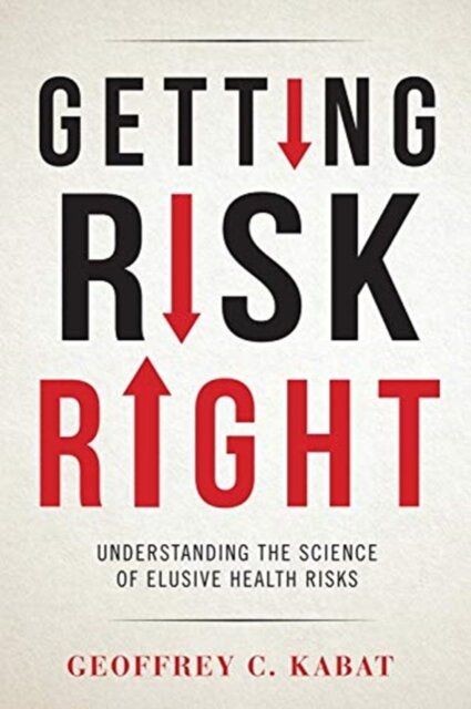 Getting Risk Right