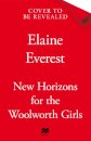 New Horizons for the Woolworths Girls