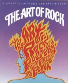 Art Of Rock: Posters From Presley To Punk