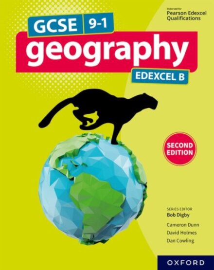 Edexcel GCSE Geography B: Student Book (Second Edition)