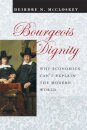 Bourgeois Dignity