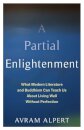 A Partial Enlightenment
