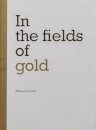 In the fields of gold
