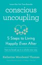 Conscious Uncoupling