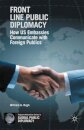 Front Line Public Diplomacy