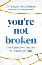 You're Not Broken