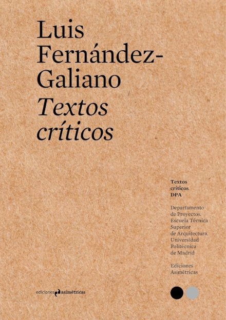 Textos Criticos 11. Luis Fdez Galiano