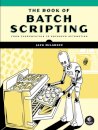 The Book of Batch Scripting