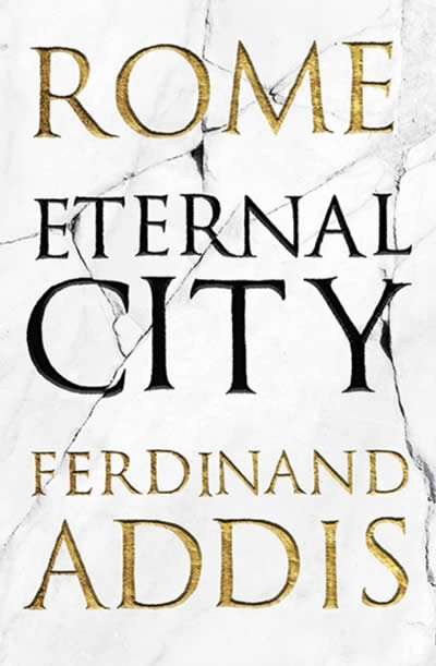 Rome: Eternal City