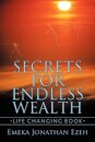 Secrets for Endless Wealth