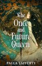 The Once and Future Queen