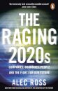 The Raging 2020s