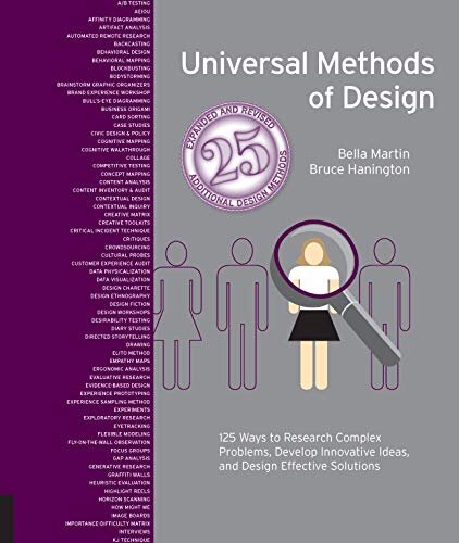 Universal Methods of Design Expanded and Revised: 125 Ways to  Research Complex Problems, Develop Inn