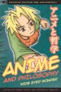 Anime and Philosophy