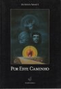 Por este Caminho