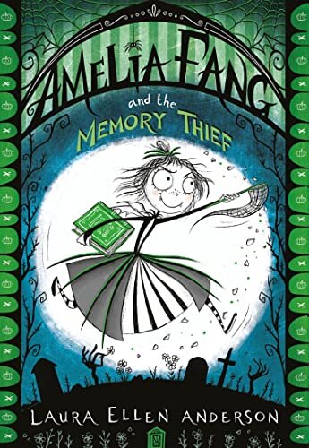 Amelia Fang And The Memory Thief 3