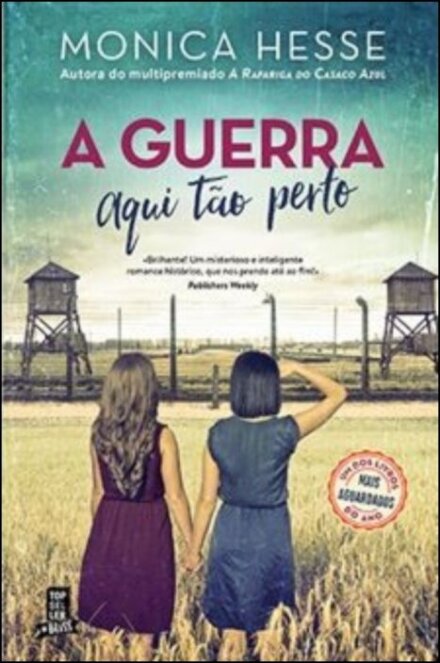 A Guerra Aqui Tão Perto