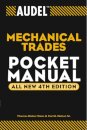 Audel Mechanical Trades Pocket Manual
